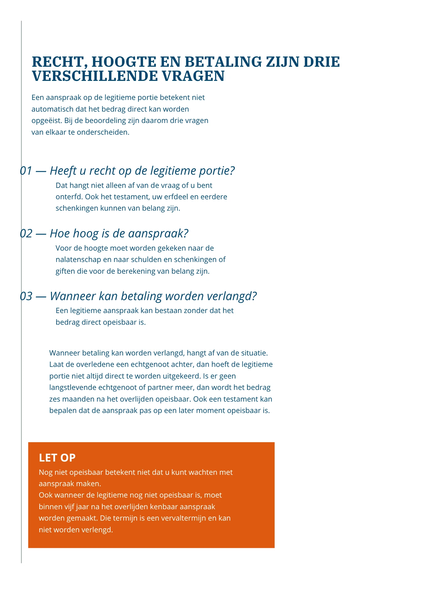 Pagina over het recht op de legitieme portie, de hoogte van de aanspraak en het moment waarop betaling kan worden verlangd