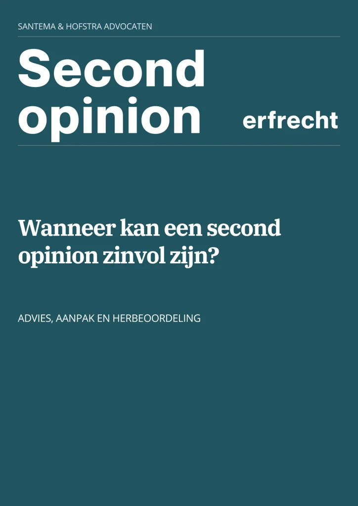 Cover van de publicatie Second opinion erfrecht van Santema & Hofstra Advocaten