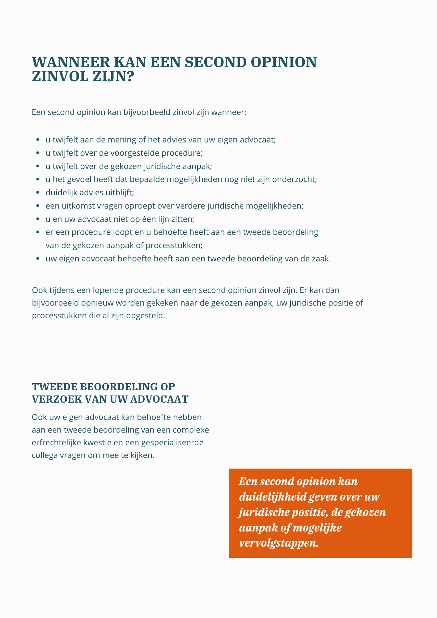 Situaties waarin een second opinion in het erfrecht zinvol kan zijn, zoals twijfel over juridisch advies, aanpak of processtukken